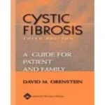 CYSTIC FIBROSIS A GUIDE FOR PATIENT AND FAMILY 3e pb 2004 (Original)